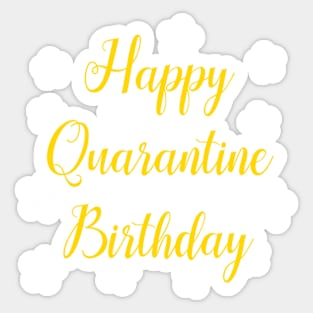 Quarantine Birthday Sticker